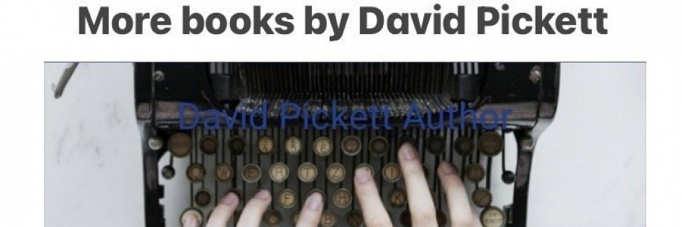 More Books by David Pickett